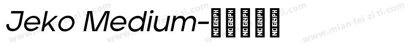 Jeko Medium字体转换